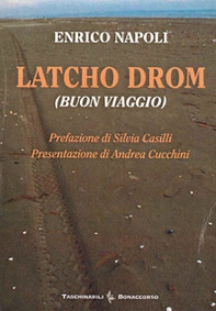 Latcho Drom (Buon viaggio) - Librerie.coop