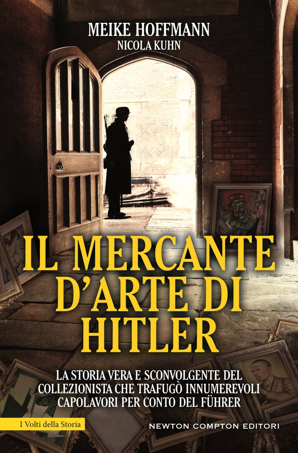 Il mercante d'arte di Hitler - Librerie.coop Il mercante d'arte di Hitler - Librerie.coop