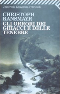 Gli orrori dei ghiacci e delle tenebre - Librerie.coop Gli orrori dei ghiacci e delle tenebre - Librerie.coop