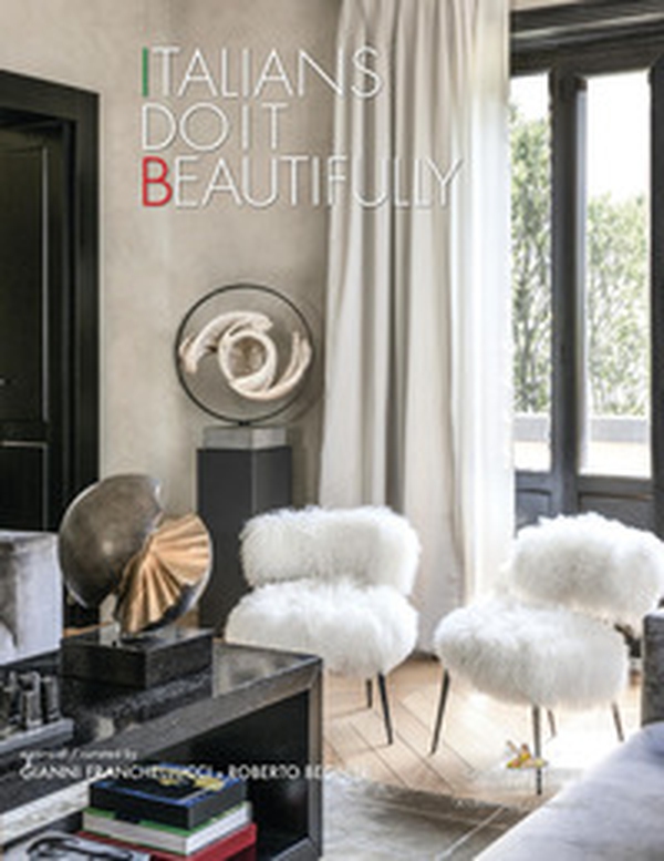 Italians do it beautifullly. Ediz. italiana e inglese - Librerie.coop