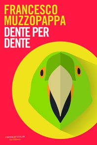 Dente per dente - Librerie.coop Dente per dente - Librerie.coop