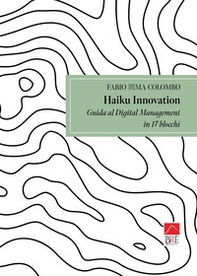 Haiku innovation. Guida al digital management - Librerie.coop