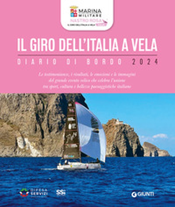 Il giro dell'Italia a vela. Diario di bordo 2024 - Librerie.coop Il giro dell'Italia a vela. Diario di bordo 2024 - Librerie.coop