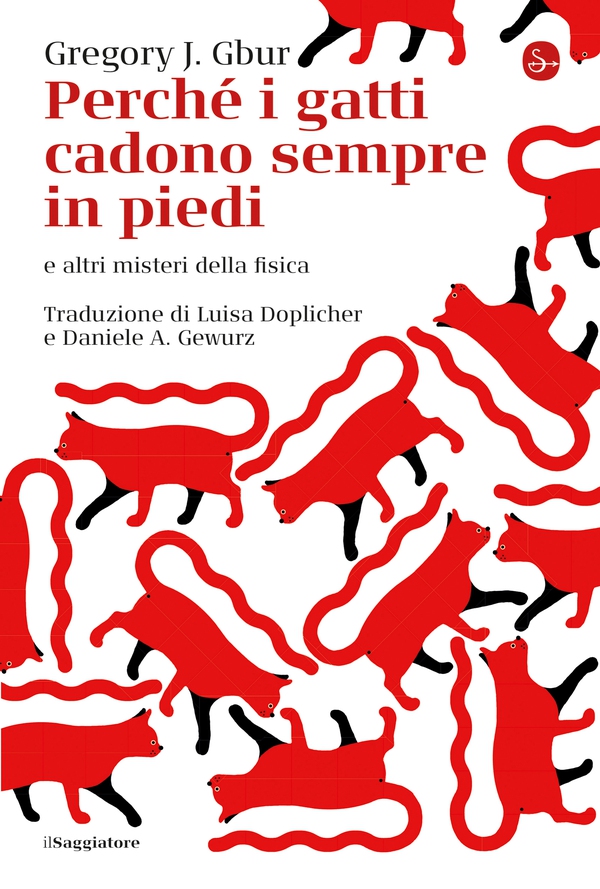 Perché i gatti cadono sempre in piedi? - Librerie.coop Perché i gatti cadono sempre in piedi? - Librerie.coop