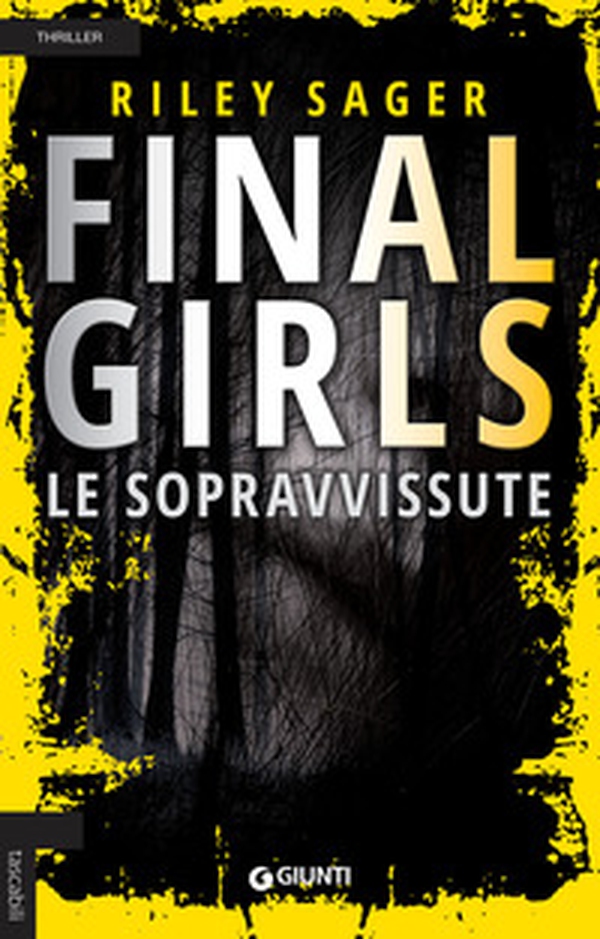 Final girls. Le sopravvissute - Librerie.coop Final girls. Le sopravvissute - Librerie.coop