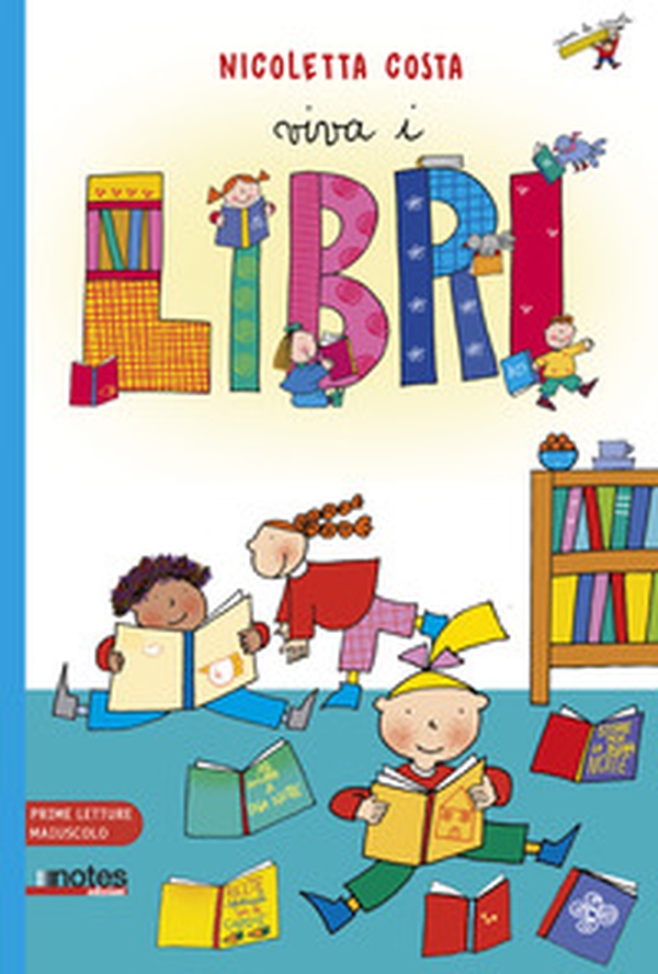 Viva i libri. Prime letture. Ediz. ad alta leggibilità - Librerie.coop Viva i libri. Prime letture. Ediz. ad alta leggibilità - Librerie.coop