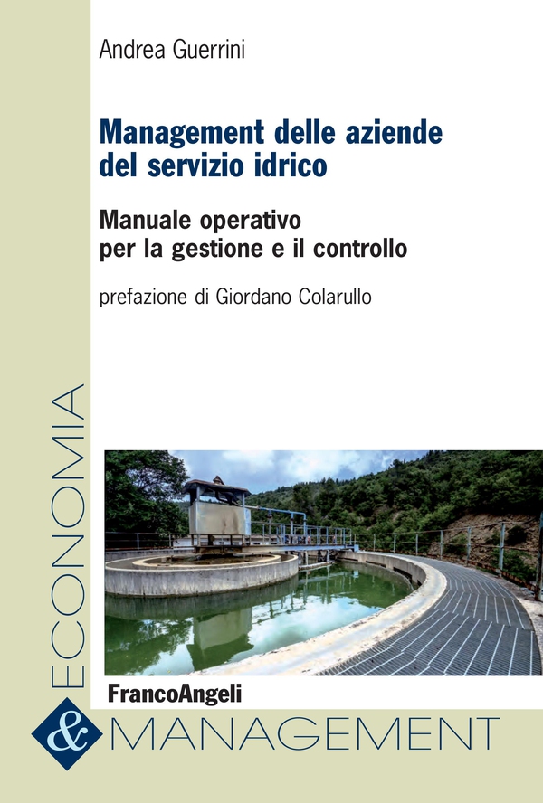 Management delle aziende del servizio idrico - Librerie.coop Management delle aziende del servizio idrico - Librerie.coop