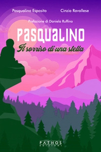 Pasqualino. Il sorriso di una stella - Librerie.coop
