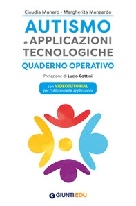 Autismo e applicazioni tecnologiche. Quaderno operativo - Librerie.coop