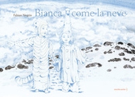 Bianca come la neve - Librerie.coop Bianca come la neve - Librerie.coop