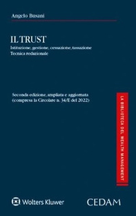 Il Trust. Istituzione, gestione, cessazione - Librerie.coop Il Trust. Istituzione, gestione, cessazione - Librerie.coop