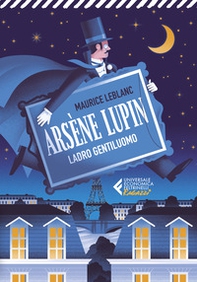 Arsène Lupin, ladro gentiluomo - Librerie.coop