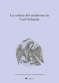La critica del moderno in Carl Schmitt - Librerie.coop