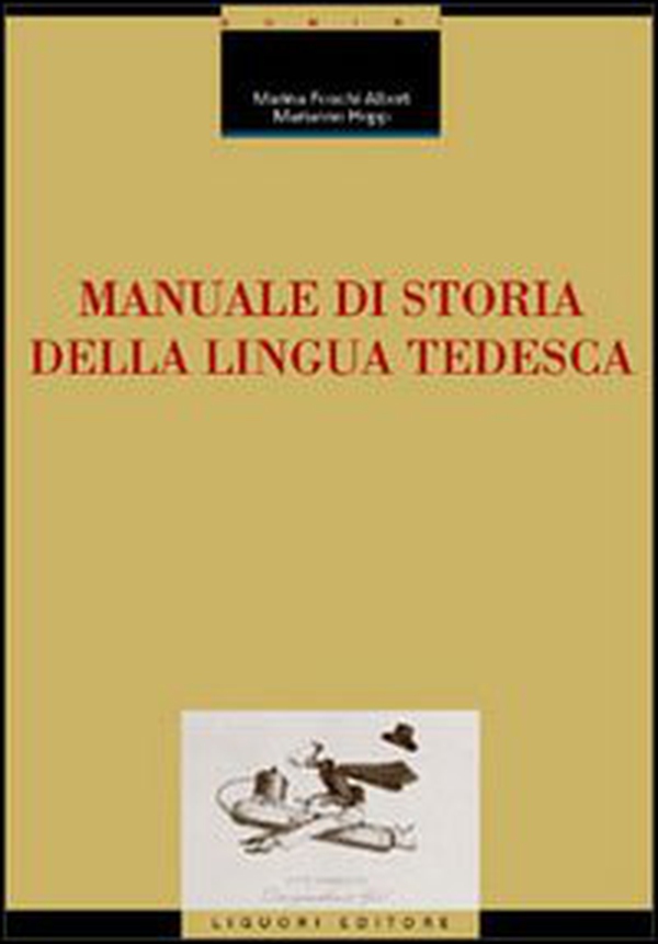 Manuale di storia della lingua tedesca - Librerie.coop Manuale di storia della lingua tedesca - Librerie.coop