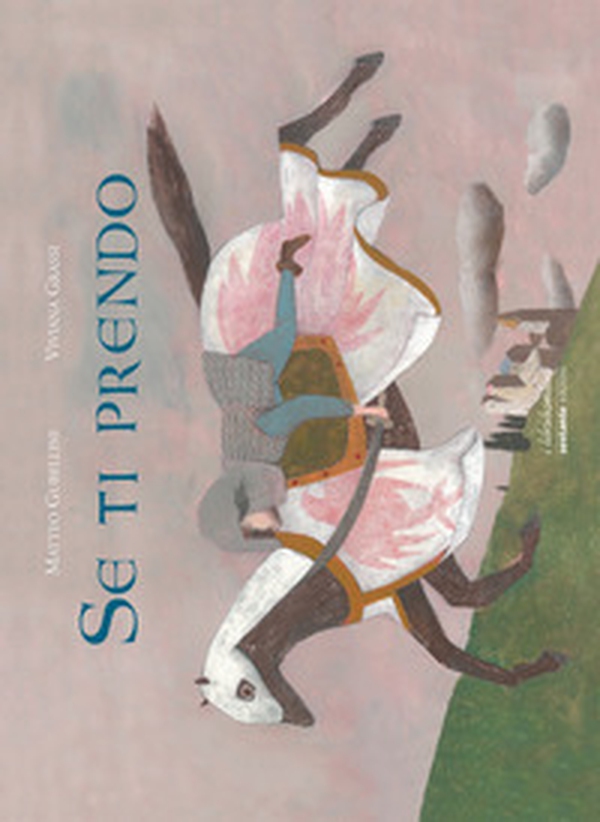 Se ti prendo - Librerie.coop