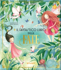 Il fantastico libro delle fate - Librerie.coop