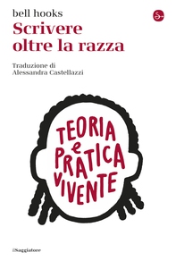 Scrivere oltre la razza - Librerie.coop Scrivere oltre la razza - Librerie.coop