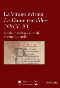 La virago evirata. La dame escoillee (NRCF, 83) - Librerie.coop