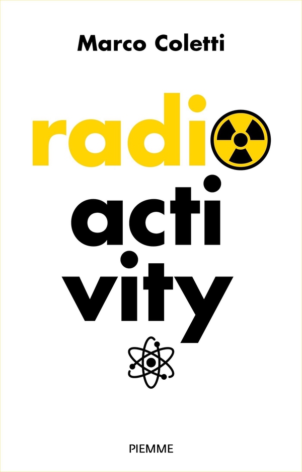 Radioactivity - Librerie.coop Radioactivity - Librerie.coop