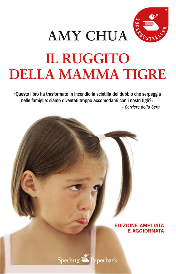 Il ruggito della mamma tigre - Librerie.coop Il ruggito della mamma tigre - Librerie.coop