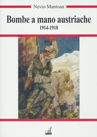 Bombe a mano austriache (1914-1918) - Librerie.coop
