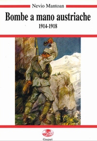 Bombe a mano austriache (1914-1918) - Librerie.coop Bombe a mano austriache (1914-1918) - Librerie.coop
