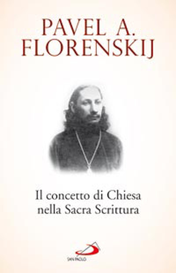 Il concetto di Chiesa nella Sacra Scrittura - Librerie.coop Il concetto di Chiesa nella Sacra Scrittura - Librerie.coop