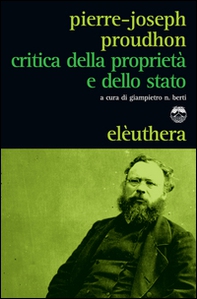 Critica della proprietà e dello Stato - Librerie.coop Critica della proprietà e dello Stato - Librerie.coop
