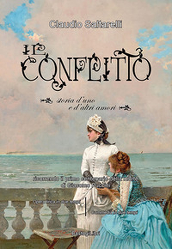 Il conflitto. Storia d'uno e d'altri amori - Librerie.coop Il conflitto. Storia d'uno e d'altri amori - Librerie.coop