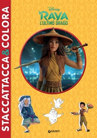 Raya e l'ultimo drago. Staccattacca & colora. Con adesivi - Librerie.coop Raya e l'ultimo drago. Staccattacca & colora. Con adesivi - Librerie.coop