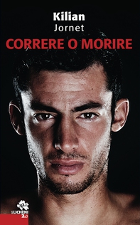 Correre o morire - Librerie.coop