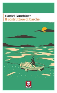 Il costruttore di barche - Librerie.coop