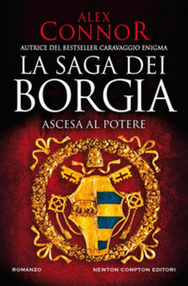 Ascesa al potere. La saga dei Borgia - Librerie.coop Ascesa al potere. La saga dei Borgia - Librerie.coop