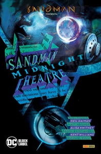 Sandman presenta: Sandman Midnight Theatre e Destino - Librerie.coop