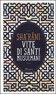 Vite di santi musulmani - Librerie.coop