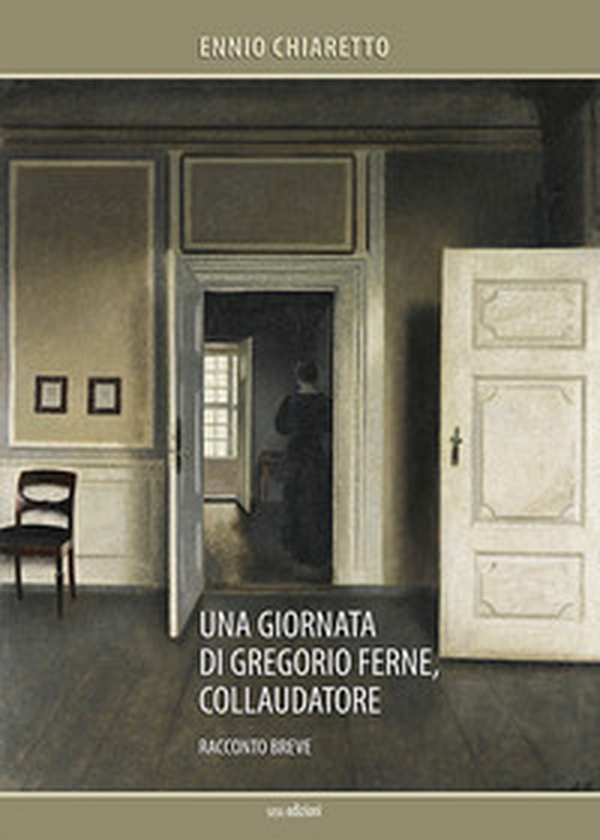 Una giornata di Gregorio Ferne, collaudatore - Librerie.coop Una giornata di Gregorio Ferne, collaudatore - Librerie.coop