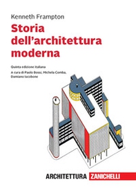 Storia dell'architettura moderna - Librerie.coop