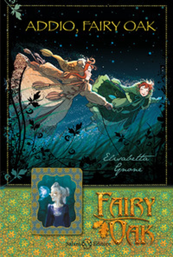 Addio, Fairy Oak. Fairy Oak - Vol. 7 - Librerie.coop Addio, Fairy Oak. Fairy Oak - Vol. 7 - Librerie.coop