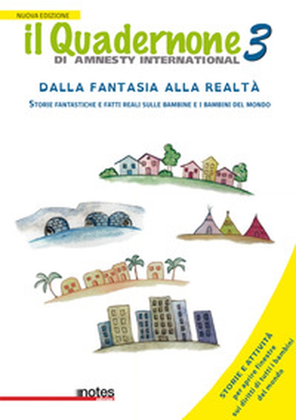 Il quadernone di Amnesty International - Librerie.coop Il quadernone di Amnesty International - Librerie.coop