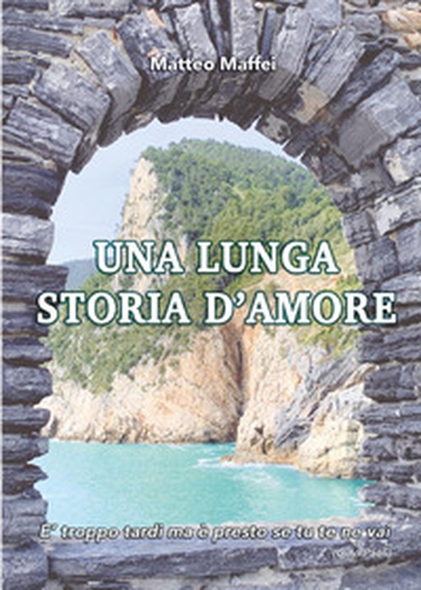 Una lunga storia d'amore - Librerie.coop Una lunga storia d'amore - Librerie.coop