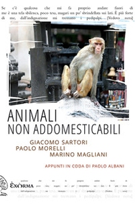 Animali non addomesticabili - Librerie.coop Animali non addomesticabili - Librerie.coop