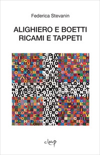 Alighiero e Boetti. Ricami e tappeti - Librerie.coop