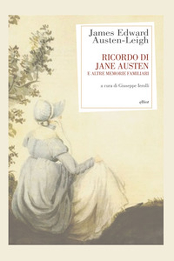 Ricordo di Jane Austen e altre memorie familiari - Librerie.coop Ricordo di Jane Austen e altre memorie familiari - Librerie.coop