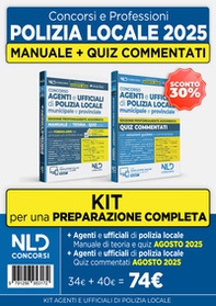 Kit concorsi Polizia Locale. Manuale di teoria + Quiz commentati per la preparazione al concorso - Librerie.coop