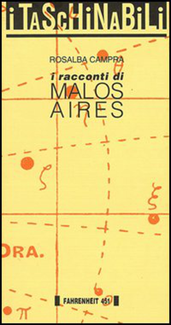 I racconti di Malos Aires - Librerie.coop I racconti di Malos Aires - Librerie.coop