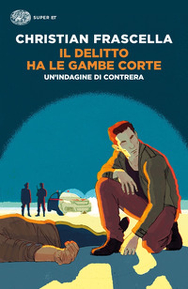 Il delitto ha le gambe corte. Un'indagine di Contrera - Librerie.coop Il delitto ha le gambe corte. Un'indagine di Contrera - Librerie.coop