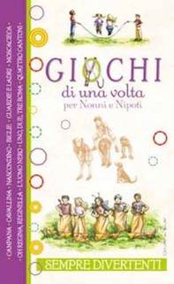 Giochi di una volta - Librerie.coop Giochi di una volta - Librerie.coop