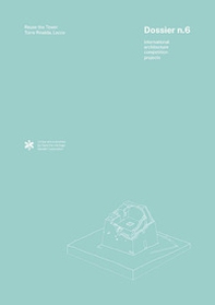 Dossier n. 6. Reuse the Tower - Librerie.coop