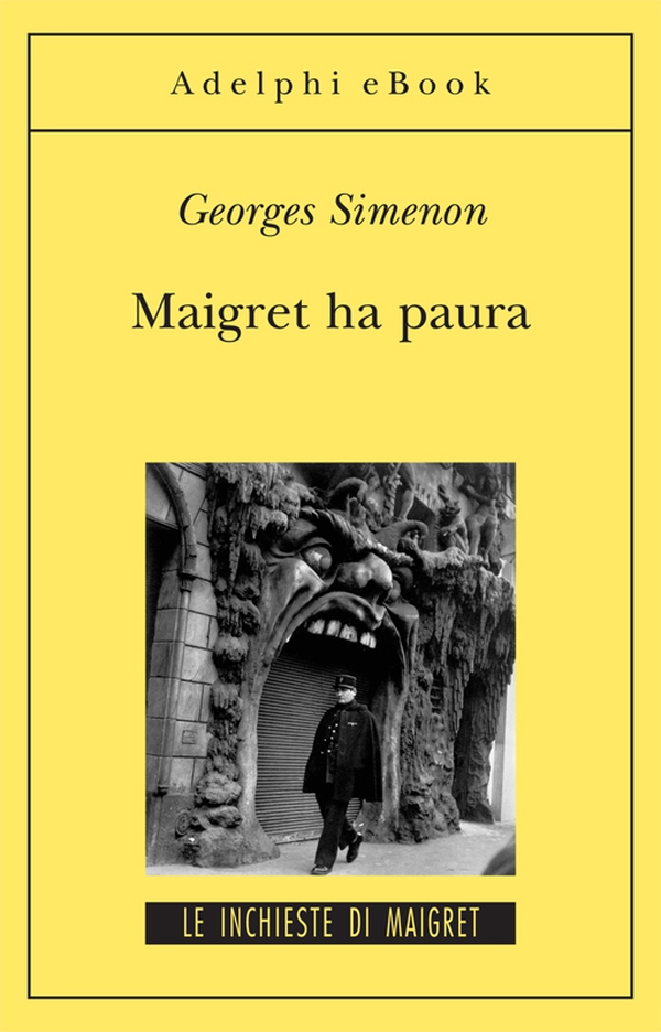 Maigret ha paura - Librerie.coop Maigret ha paura - Librerie.coop