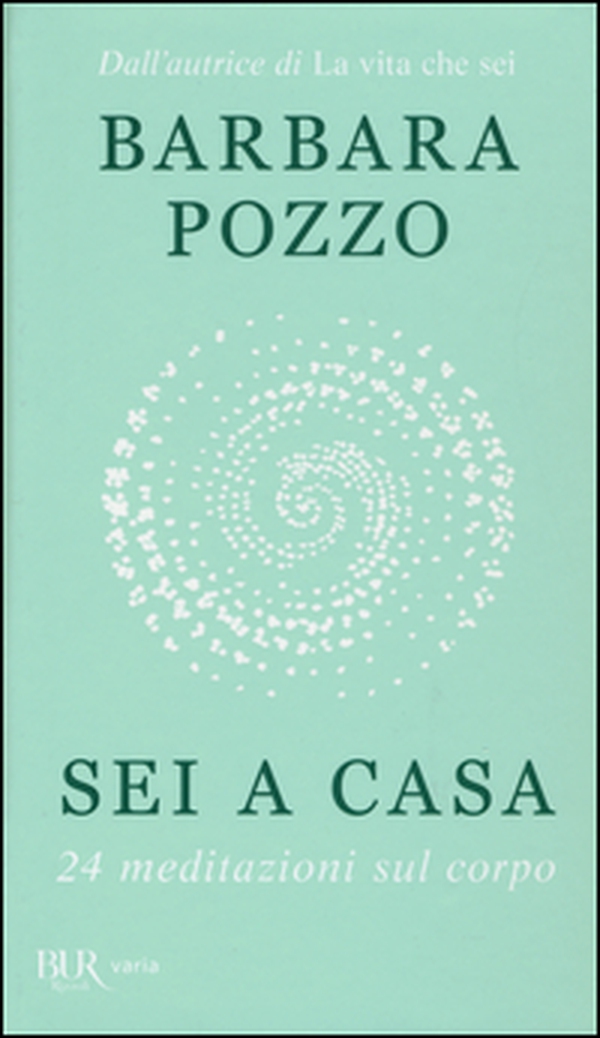 Sei a casa. 24 meditazioni sul corpo - Librerie.coop Sei a casa. 24 meditazioni sul corpo - Librerie.coop